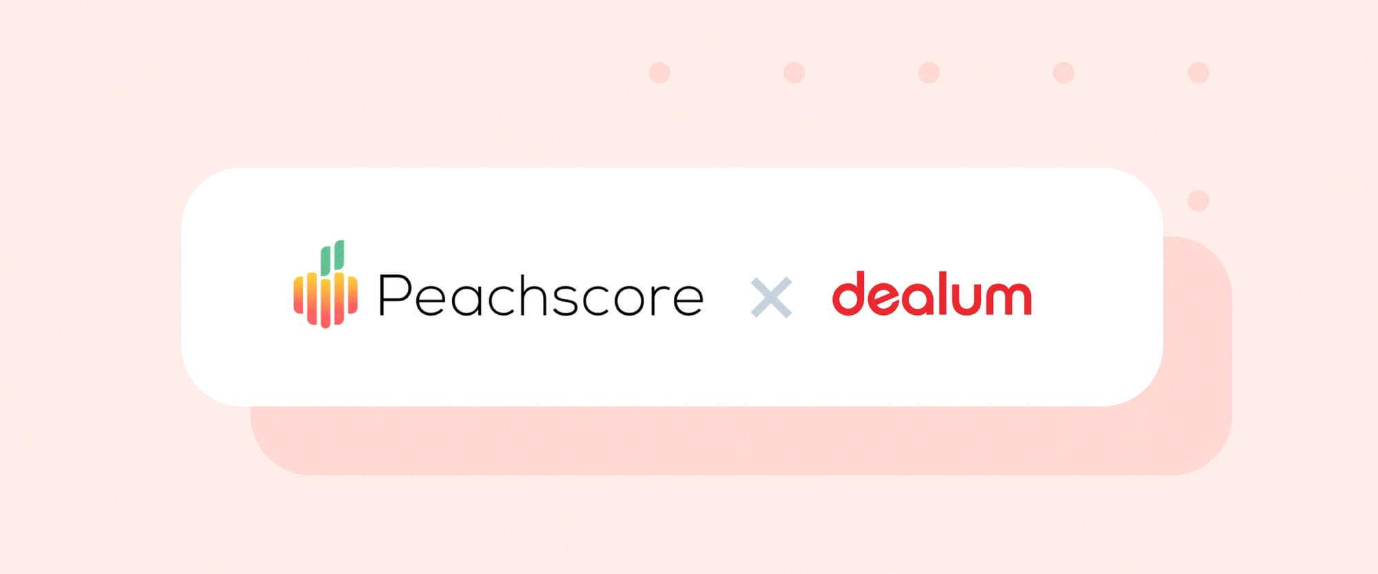 Dealum and Peachscore collaborate for a data-driven startup acceleration